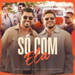 Murilo Huff e Matheus Fernandes